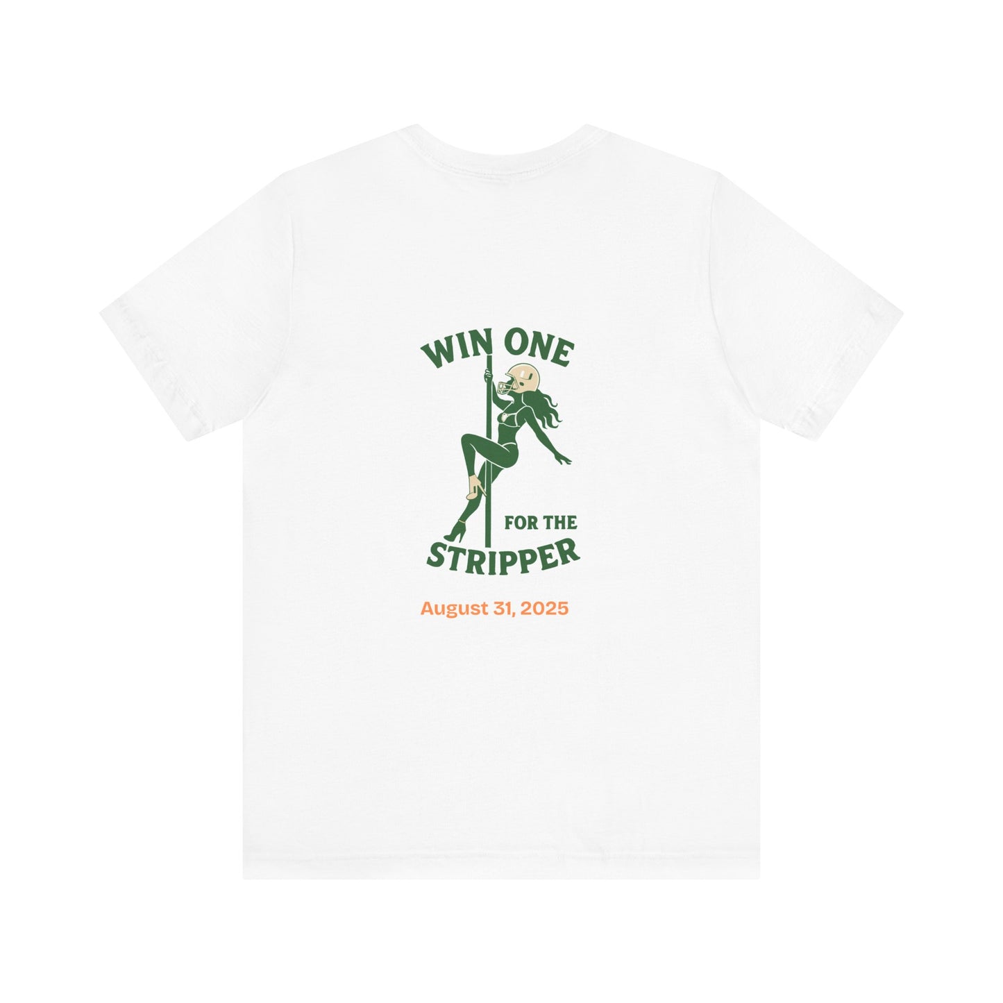 Win One For The Stripper Shirt